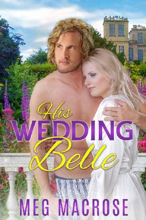 [Love Is All Around Us 01] • His Wedding Belle